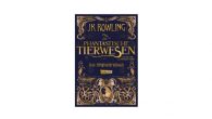 Phantastische Tierwesen und wo sie zu finden sind: Das Originaldrehbuch von J. K. Rowling