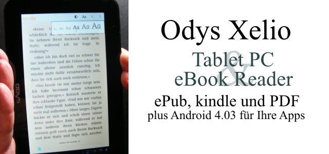 Odys Xelio Tablet PC als eBook Reader genutzt