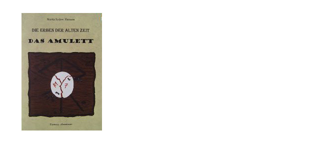 Fantasy eBook Tipp: Die Erben der alten Zeit – Das Amulett