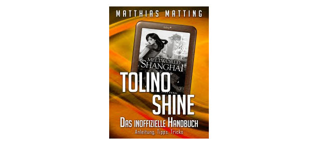 Tolino Shine – das inoffizielle Handbuch