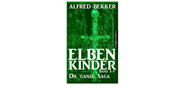 Fantasy eBook: Elbenkinder: Die ganze Saga