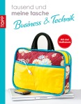 Business & Technik - tausend und meine tasche