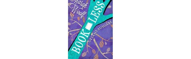 BooklessSaga – für alle die Bücher lieben, die Gesamtausgabe