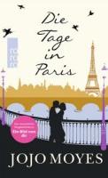 Tage in Paris von Jojo Moyes