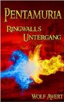 Pentamuria Saga eBook für Kindle - Ringwalls Untergang