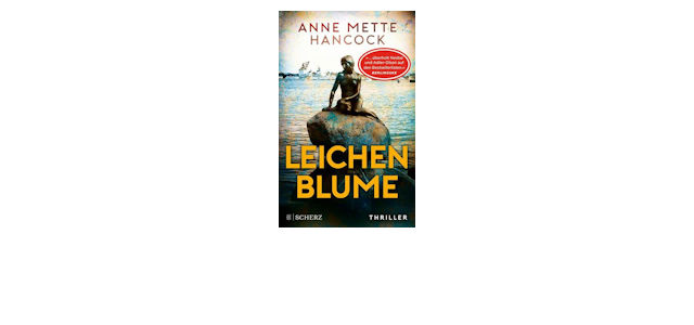 Beliebter Krimi: Leichenblume – der Thriller von Anne Mette Hancock